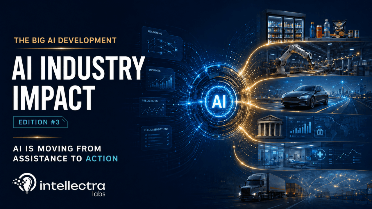 The Big AI Development Edition 3 — AI Is Moving From Assistance to Action